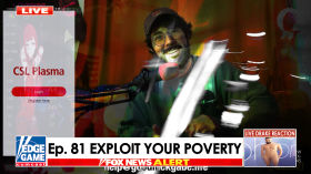 Edge Game Ep. 81 - Exploit Your Poverty (feat. Chris Hedges) 12/06/2023 by Geraldo's Edge Game Cumcast