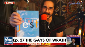 Edge Game Ep. 27: The Gays of Wrath 05/15/2022 (Cumsumer / Consoomer Report) (immaculate consumption) by Geraldo's Edge Game Cumcast