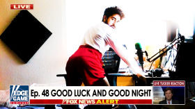 Edge Game Ep. 48: Good Luck and Good Night 10/09/2022 (Tinder Boy Got 2 High for FBI Interview - Federal Casting Couch) by Geraldo's Edge Game Cumcast